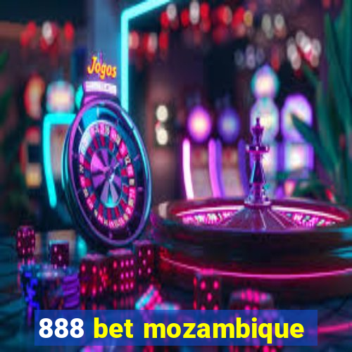 888 bet mozambique