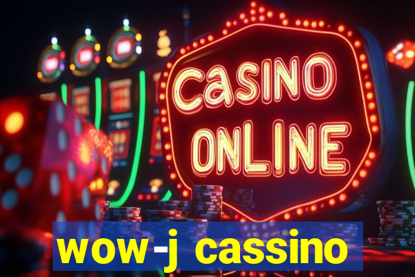 wow-j cassino