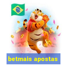 betmais apostas