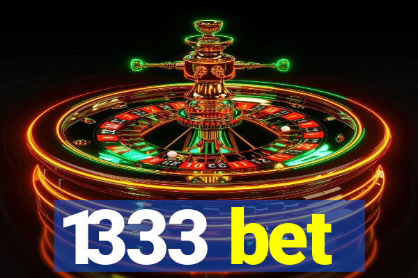 1333 bet