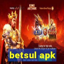 betsul apk