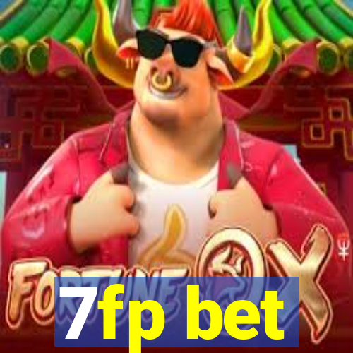 7fp bet