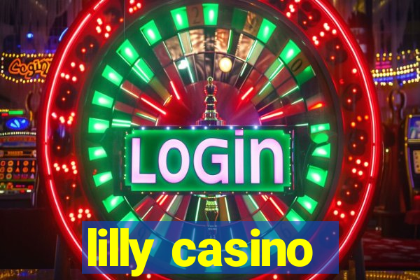 lilly casino