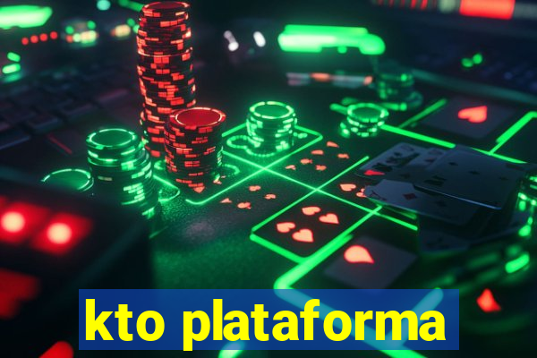 kto plataforma