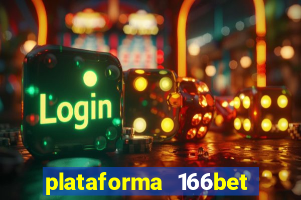 plataforma 166bet 茅 confi谩vel