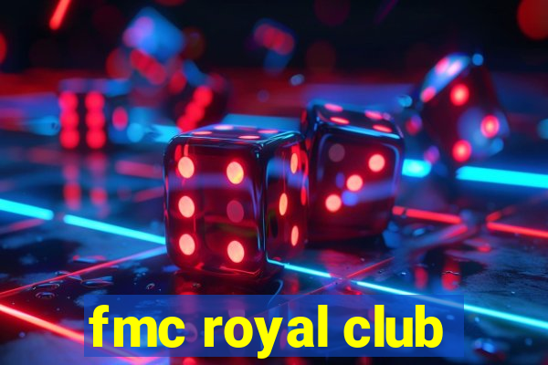 fmc royal club