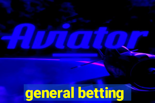 general betting