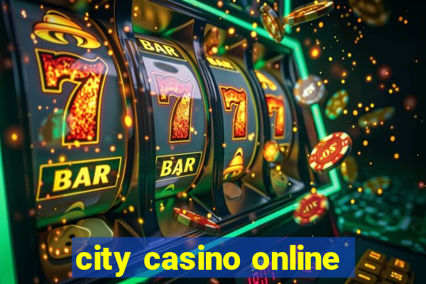 city casino online