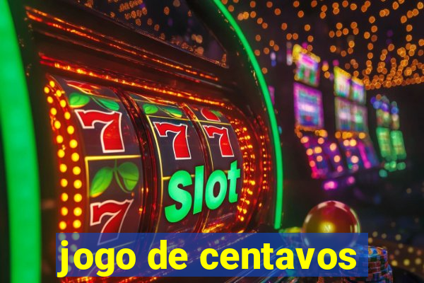 jogo de centavos