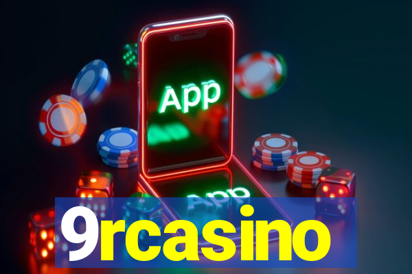 9rcasino