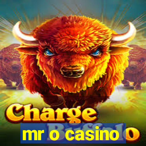 mr o casino