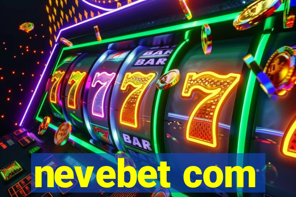 nevebet com