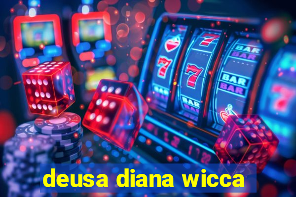 deusa diana wicca