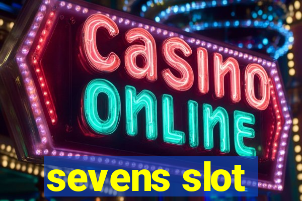 sevens slot