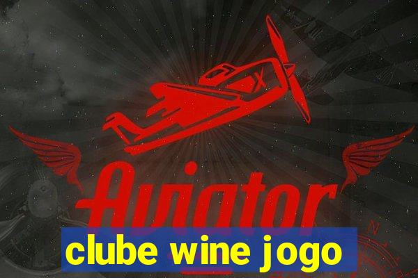 clube wine jogo