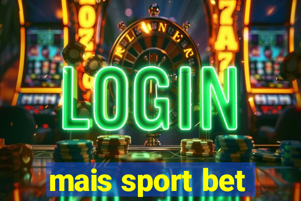 mais sport bet