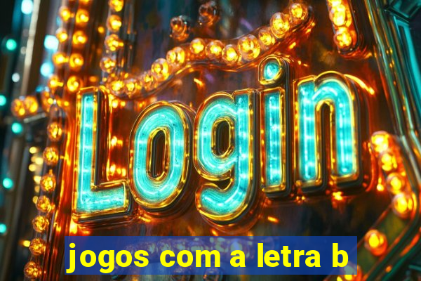 jogos com a letra b