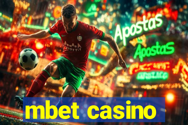 mbet casino