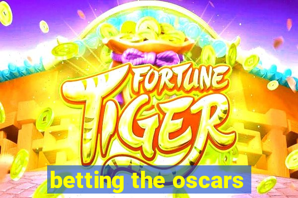 betting the oscars