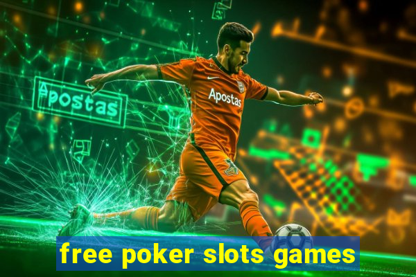 free poker slots games