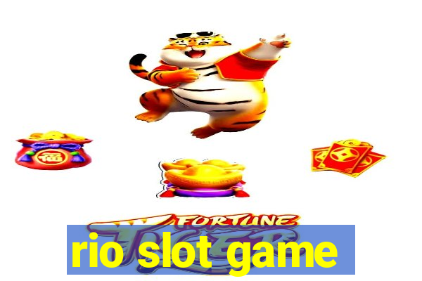 rio slot game