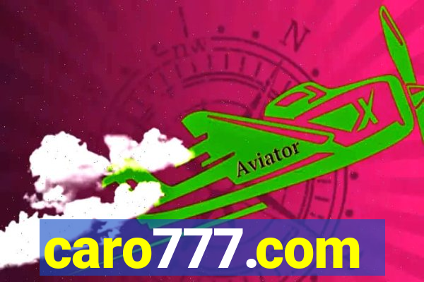 caro777.com