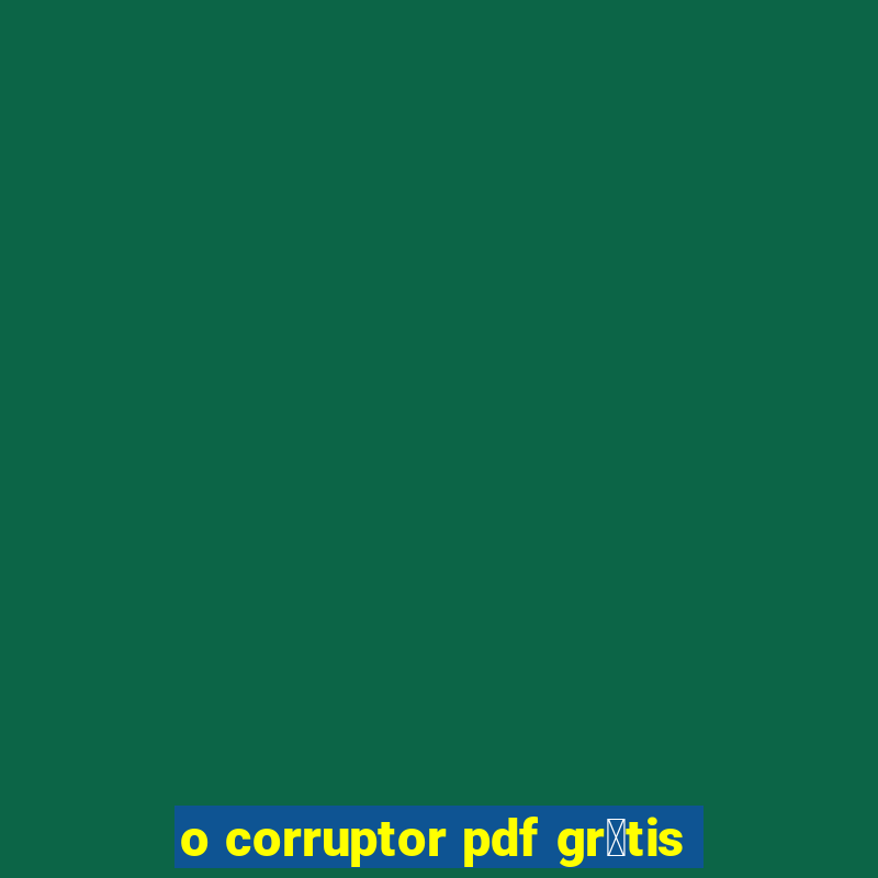 o corruptor pdf gr谩tis