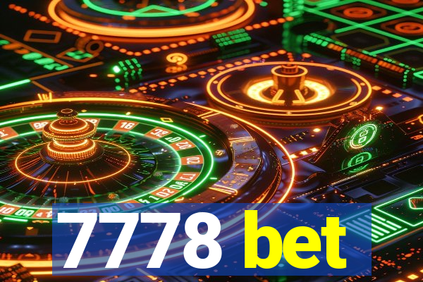 7778 bet