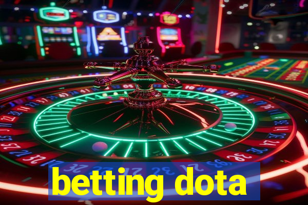 betting dota