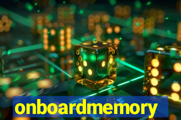 onboardmemory