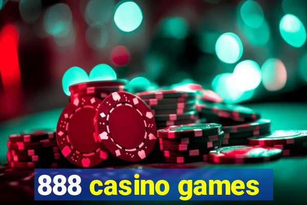 888 casino games