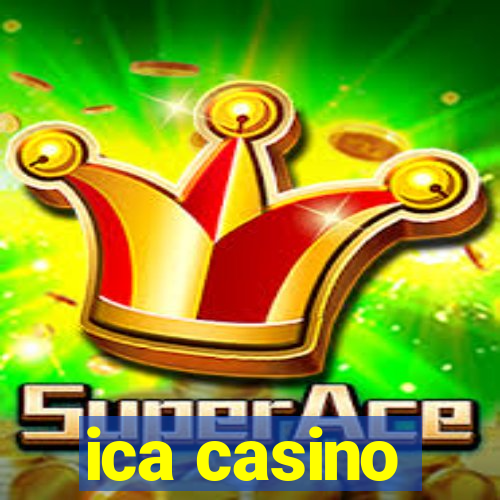 ica casino