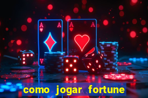 como jogar fortune tiger sem depositar