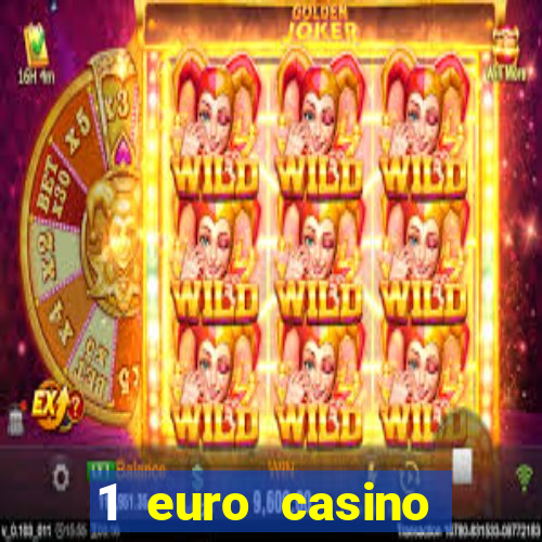 1 euro casino bonus 2020