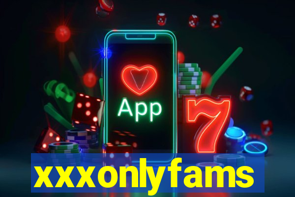 xxxonlyfams