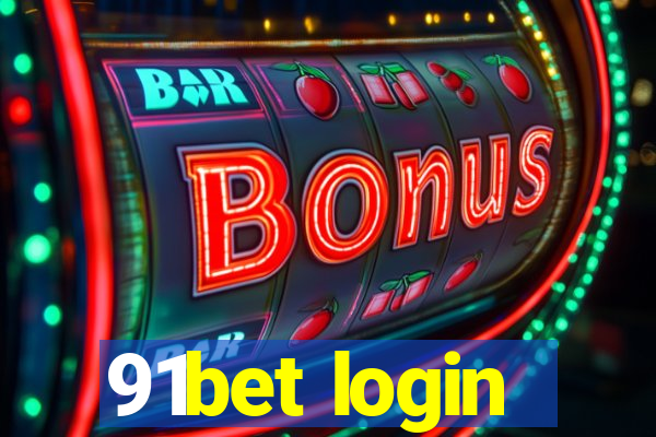 91bet login