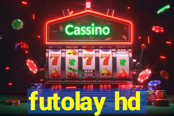 futolay hd