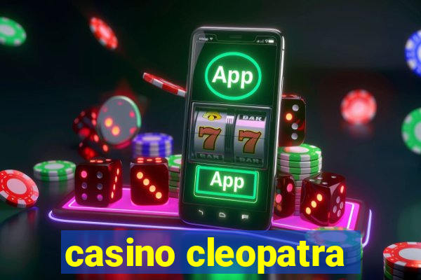 casino cleopatra