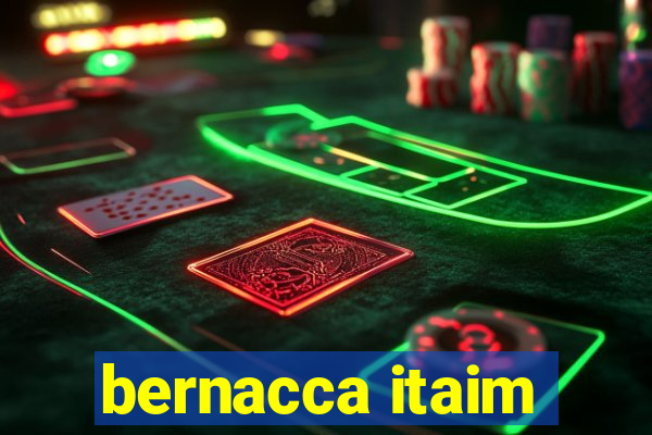 bernacca itaim