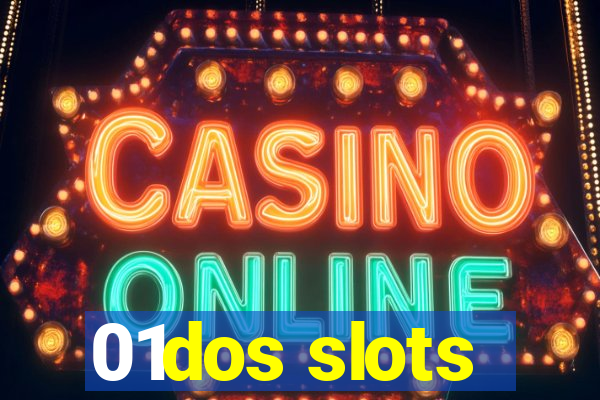 01dos slots