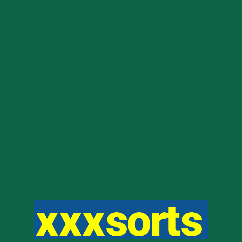 xxxsorts