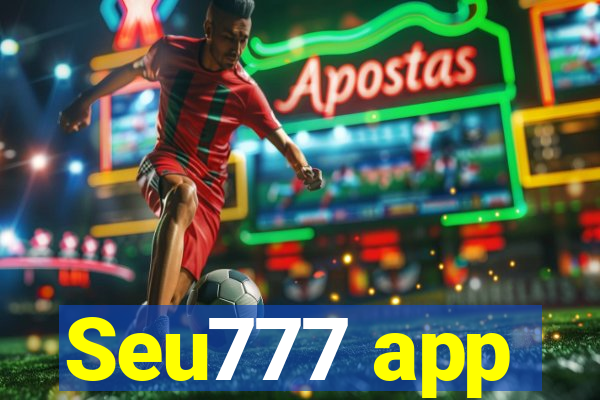 Seu777 app