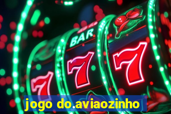 jogo do.aviaozinho