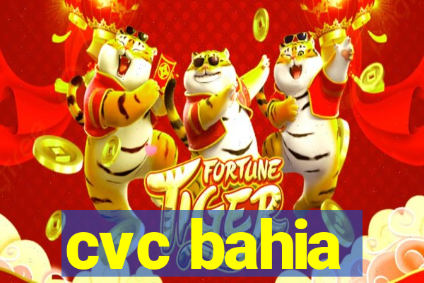 cvc bahia