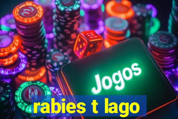 rabies t lago