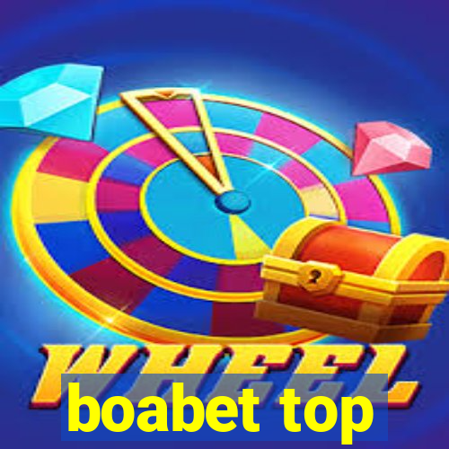 boabet top