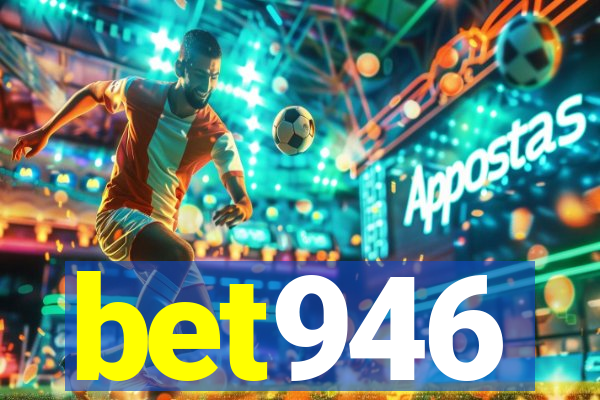 bet946