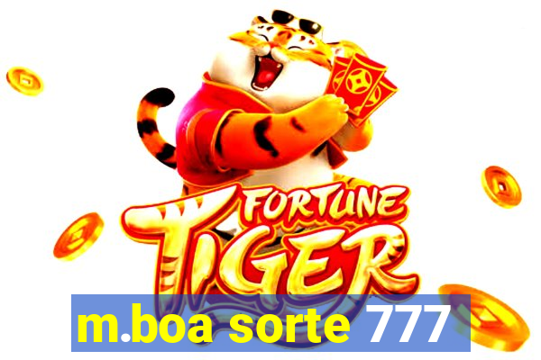 m.boa sorte 777