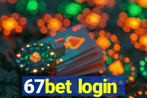 67bet login