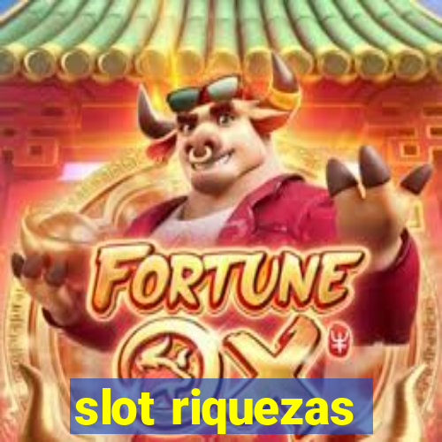 slot riquezas